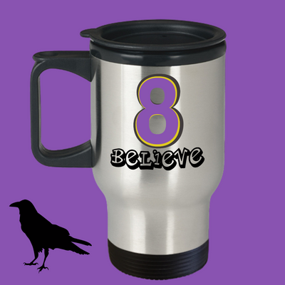 Believe in #8 Travel Mug