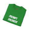 Prompt Engineer Shirt - Unisex T-Shirt for Tech Lovers, Funny Engineer Gift, AI Enthusiast Tee, Unique Gift for Birthdays, Graduation