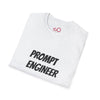 Prompt Engineer Shirt - Unisex T-Shirt for Tech Lovers, Funny Engineer Gift, AI Enthusiast Tee, Unique Gift for Birthdays, Graduation