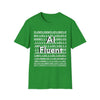 AI Fluent Unisex Softstyle T-Shirt, Cool Tech Tee, Gift for Tech Lovers, Trendy Statement Shirt, Casual Everyday Wear, AI Enthusiast Apparel