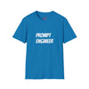 Prompt Engineer Shirt - Unisex T-Shirt for Tech Lovers, Funny Engineer Gift, AI Enthusiast Tee, Unique Gift for Birthdays, Graduation
