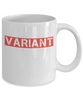 Variant Coffee Funny Mug White