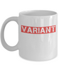 Variant Coffee Funny Mug White