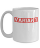 Variant Coffee Funny Mug White