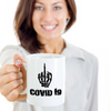 F Covid 19 Bone Hand Funny Coffee Mug Corona Virus